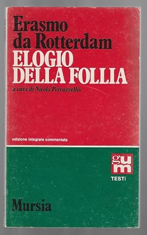 Image du vendeur pour Elogio Della Follia mis en vente par Sonnets And Symphonies