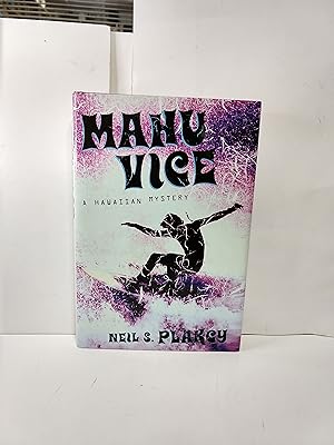 Seller image for Mahu Vice: A Hawaiian Mystery for sale by Fleur Fine Books