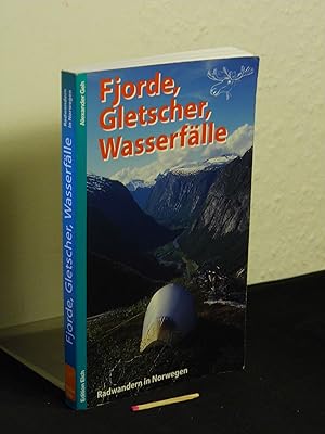 Bild des Verkufers fr Fjorde, Gletscher, Wasserflle : Radwandern in Norwegen - zum Verkauf von Erlbachbuch Antiquariat