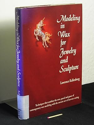 Modeling in Wax for Jewelry and Sculpture -