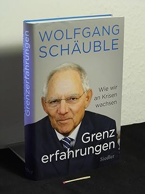 Grenzerfahrungen: Wie wir an Krisen wachsen -