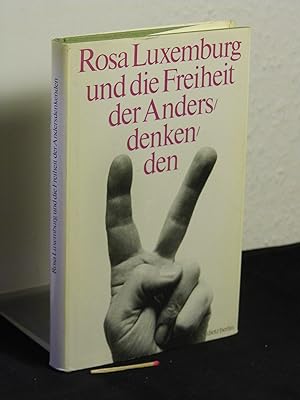 Rosa Luxemburg und die Freiheit der Andersdenkenden - Extraausgabe des unvollendeten Manuskripts ...