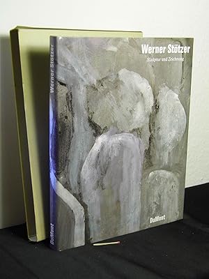 Bild des Verkufers fr Werner Sttzer, Skulptur und Zeichnung - zum Verkauf von Erlbachbuch Antiquariat