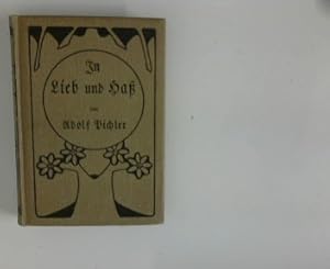 Imagen del vendedor de In Lieb und Ha : Elegien und Epigramme aus Tirol (Gesammelte Werke ; Band XVII) a la venta por ANTIQUARIAT FRDEBUCH Inh.Michael Simon