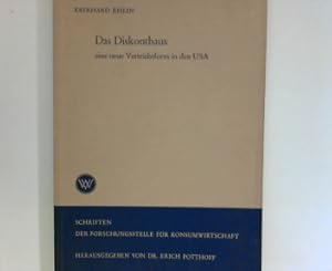 Bild des Verkufers fr Das Diskonthaus : eine neue Vertriebsform in den USA zum Verkauf von ANTIQUARIAT FRDEBUCH Inh.Michael Simon