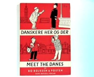 Imagen del vendedor de Danskere Her og Der : Meet The Danes a la venta por ANTIQUARIAT FRDEBUCH Inh.Michael Simon