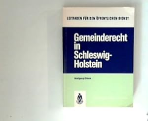 Seller image for Gemeinderecht in Schleswig-Holstein: Leitfaden fr den ffentlichen Dienst ; Bd. 25 for sale by ANTIQUARIAT FRDEBUCH Inh.Michael Simon