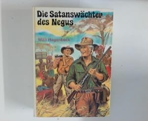 Image du vendeur pour Die Satanswchter des Negus mis en vente par ANTIQUARIAT FRDEBUCH Inh.Michael Simon