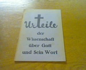 Seller image for Urteile der Wissenschaft ber Gott und sein Wort! for sale by ANTIQUARIAT FRDEBUCH Inh.Michael Simon