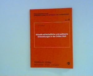 Bild des Verkufers fr Aktuelle wirtschaftliche und politische Entwicklungen in der Dritten Welt Forschungsberichte des Bundesministeriums fr Wirtschaftliche Zusammenarbeit Bd. 39 zum Verkauf von ANTIQUARIAT FRDEBUCH Inh.Michael Simon