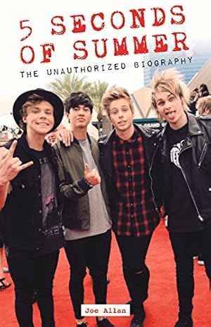 Seller image for 5 Seconds of Summer: The Unauthorized Biography by Allan, Joe [Paperback ] for sale by booksXpress