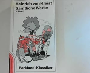 Bild des Verkufers fr Smtliche Werke von Heinrich von Kleist: Band 2. zum Verkauf von ANTIQUARIAT FRDEBUCH Inh.Michael Simon