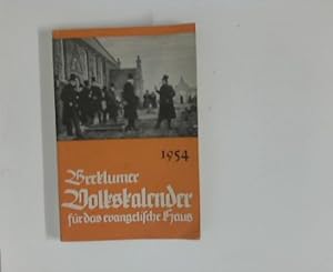 Seller image for Breklumer Volkskalender fr das evangelische Haus 1954, 72. Jahrgang. for sale by ANTIQUARIAT FRDEBUCH Inh.Michael Simon