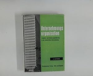 Image du vendeur pour Unternehmungsorganisation: Aufgaben- und Abteilungsgliederung in der industriellen Unternehmung. Verf.: Arbeitskreis Dr. Krhe d. Schmalenbach-Gesellschaft: [u.a.], Verffentlichungen der Schmalenbach-Gesellschaft ; Bd. 19 mis en vente par ANTIQUARIAT FRDEBUCH Inh.Michael Simon