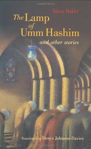 Bild des Verkufers fr The Lamp of Umm Hashim: And Other Stories (Modern Arabic Writing) by Hakki, Yahya [Paperback ] zum Verkauf von booksXpress