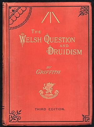 The Welsh Question and Druidism. Third Edition. (1887)(actually 1st ed.)