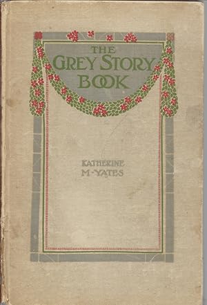 Imagen del vendedor de The Grey Story Book a la venta por First Class Used Books