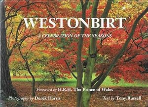 Bild des Verkufers fr Westonbirt - A Celebration of the Seasons zum Verkauf von Leura Books