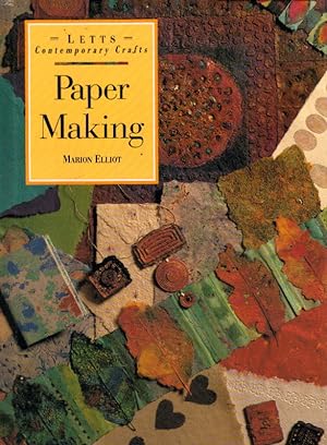 Paper Making (Letts Contemporary Crafts S.)