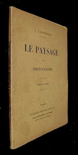 Imagen del vendedor de Le paysage en photographie a la venta por Abraxas-libris