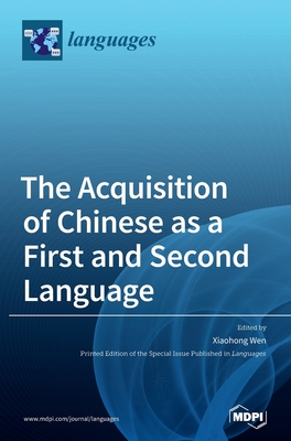 Seller image for The Acquisition of Chinese as a First and Second Language (Hardback or Cased Book) for sale by BargainBookStores