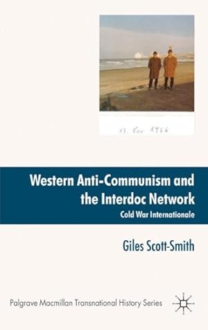 Immagine del venditore per Western Anti-Communism and the Interdoc Network : Cold War Internationale venduto da GreatBookPricesUK