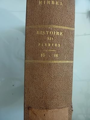 HISTOIRE NATURELLE GENERALE ET PARTICULIERE DES PLANTES Tome Quinzieme - Tome Seizieme