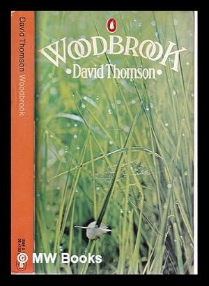 Seller image for Woodbrook / David Thomson for sale by MW Books