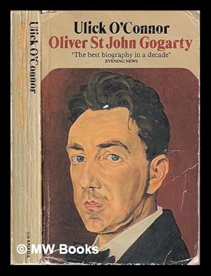 Imagen del vendedor de Oliver St John Gogarty: a poet and his times / Ulick O'Connor a la venta por MW Books