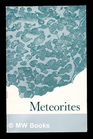 Imagen del vendedor de Meteorites. A concise account. By A. A. Moss. 3rd edition, revised a la venta por MW Books