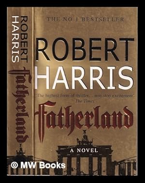 Immagine del venditore per Fatherland / Robert Harris venduto da MW Books