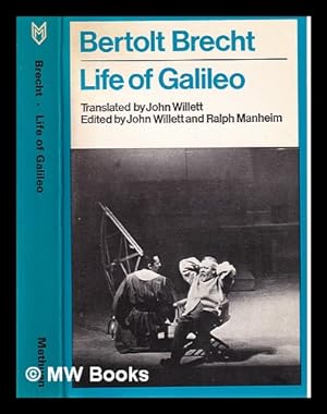 Bild des Verkufers fr Life of Galileo / Bertolt Brecht; translated by John Willett ; edited by John Willett and Ralph Manheim zum Verkauf von MW Books