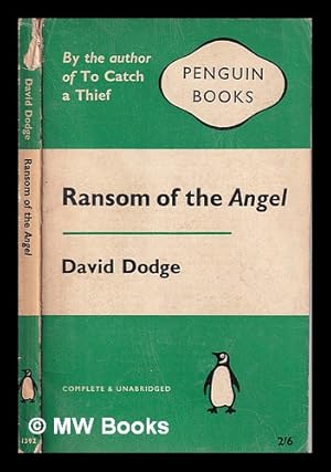 Bild des Verkufers fr Ransom of the angel / David Dodge zum Verkauf von MW Books