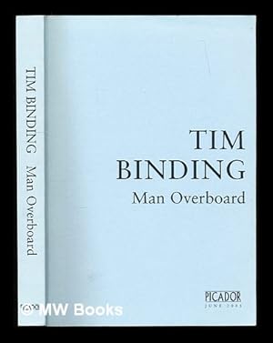 Seller image for Man overboard / Tim Binding for sale by MW Books