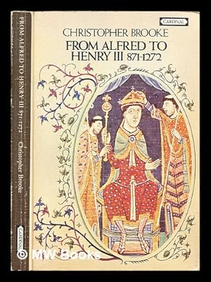 Seller image for From Alfred to Henry III, 871-1272 for sale by MW Books