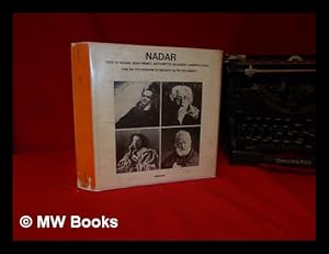 Immagine del venditore per Nadar testi di Nadar: con 100 fotografie di Nadar e altri documenti / Jean Prinet e Antoinette Dilasser, Lamberto Vitali venduto da MW Books