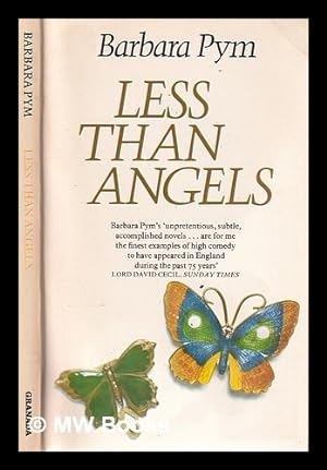 Imagen del vendedor de Less than angels / Barbara Pym a la venta por MW Books