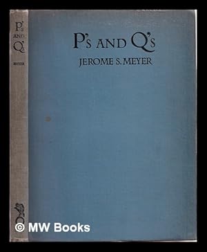 Bild des Verk�ufers f�r P's and Q's. (Mind your P's and Q's.) [Character-reading from handwriting.] (Reprinted.) zum Verkauf von MW Books