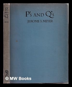 Seller image for P's and Q's. (Mind your P's and Q's.) [Character-reading from handwriting.] (Reprinted.) for sale by MW Books