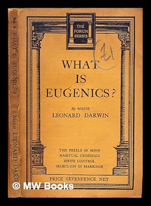 Image du vendeur pour What is eugenics? / by Leonard Darwin mis en vente par MW Books