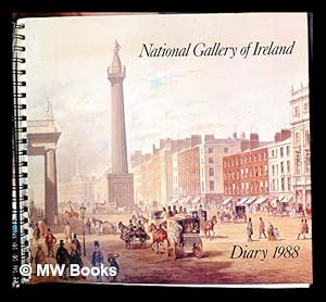 Imagen del vendedor de National Gallery of Ireland: Diary 1988: with notes on fifty views of Ireland from the collection of The National Gallery of Ireland by Catherine de Courcy and Ann Maher a la venta por MW Books