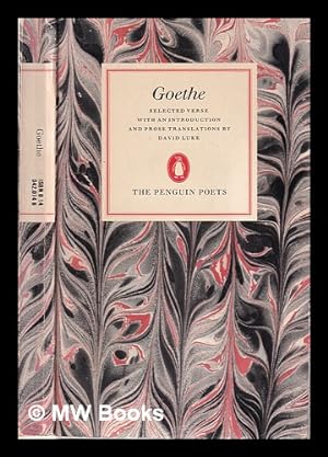 Seller image for Goethe. Introduced and edited by David Luke; with plain prose translations of each poem for sale by MW Books