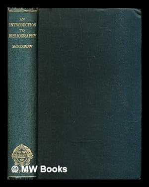 Seller image for An introduction to bibliography for literary students for sale by MW Books