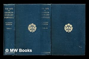 Seller image for The life of Charles Stewart Parnell, 1846-1891 / by R. Barry O'Brien - complete in 2 volumes for sale by MW Books