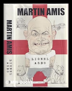 Seller image for Lionel Asbo : state of England / Martin Amis for sale by MW Books