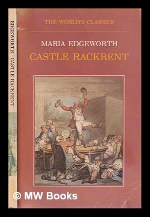 Bild des Verkufers fr Castle Rackrent / Maria Edgeworth; edited with an Introduction by George Watson zum Verkauf von MW Books