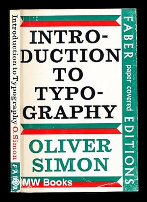 Imagen del vendedor de Introduction to typography / Oliver Simon a la venta por MW Books