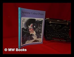 Seller image for Japanese colour prints / J. Hillier for sale by MW Books