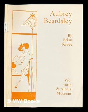 Imagen del vendedor de Aubrey Beardsley : Victoria & Albert Museum / by Brian Reade a la venta por MW Books