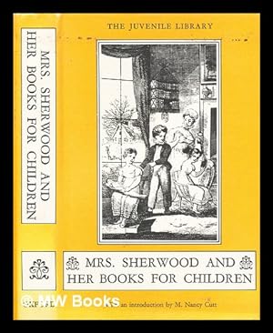 Immagine del venditore per Mrs. Sherwood and her books for children : a study venduto da MW Books
